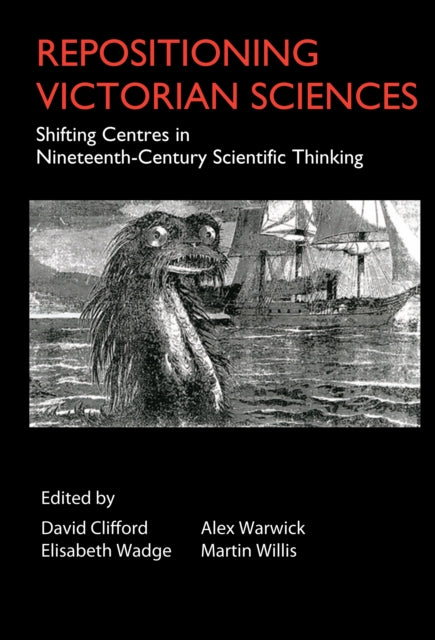 Book cover of: Repositioning Victorian Sciences