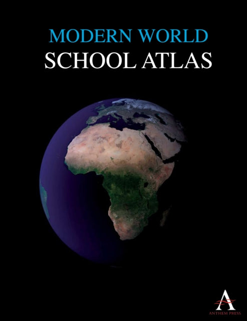 Book cover of: Modern World School Atlas. By: Anthem Press
