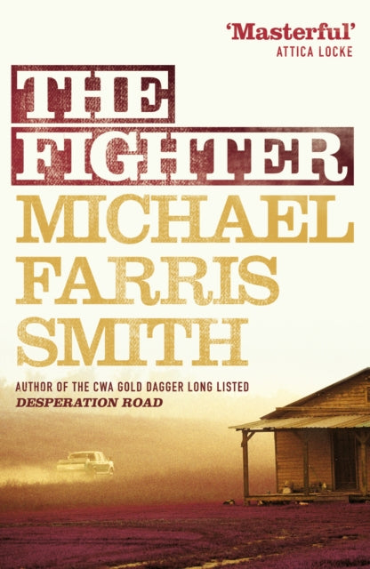 Book cover of: Fighter. By: Michael Farris Smith
