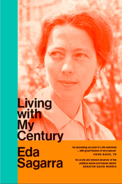 Book cover of: Living With My Century. By: Eda Sagarra