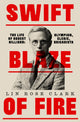 Book cover of: Swift Blaze of Fire