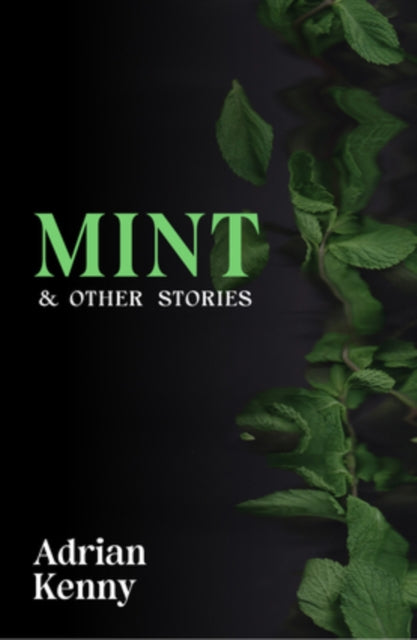 Book cover of: Mint & Other Stories