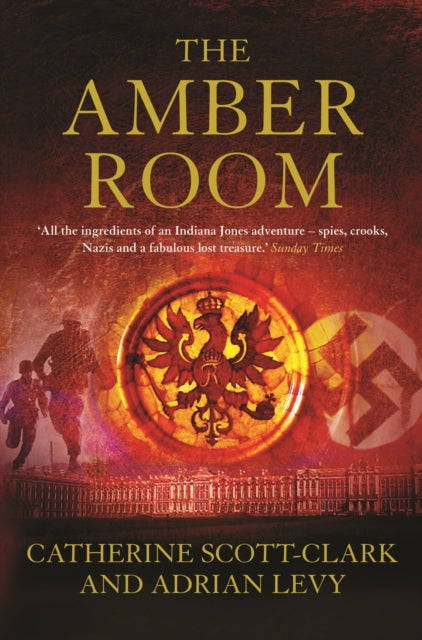 Book cover of: Amber Room. By: Catherine Scott-Clark