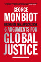 Book cover of: Bring on the Apocalypse. By: George Monbiot