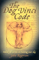Book cover of: Dog Vinci Code. By: John Rogerson