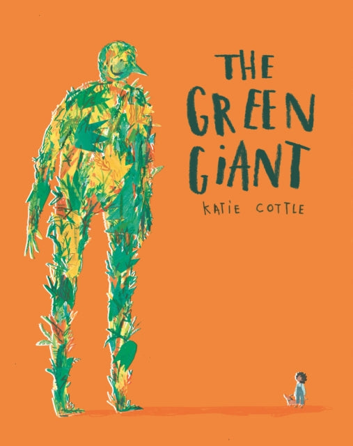 Book cover of: Green Giant. By: Katie Cottle