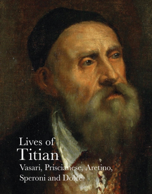 Book cover of: Lives of Titian. By: Speroni VASARI