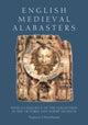 Book cover of: English Medieval Alabasters. By: Francis Cheetham