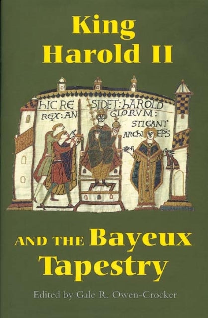 Book cover of: King Harold II and the Bayeux Tapestry