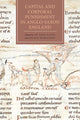 Book cover of: Capital and Corporal Punishment in Anglo-Saxon England. By: Jay Paul Gates