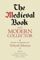 Book cover of: Medieval Book and a Modern Collector. By: Takami Matsuda