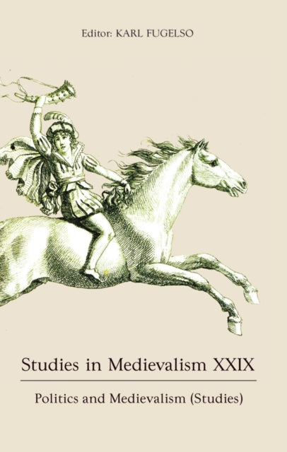 Book cover of: Studies in Medievalism XXIX. By: Karl Fugelso
