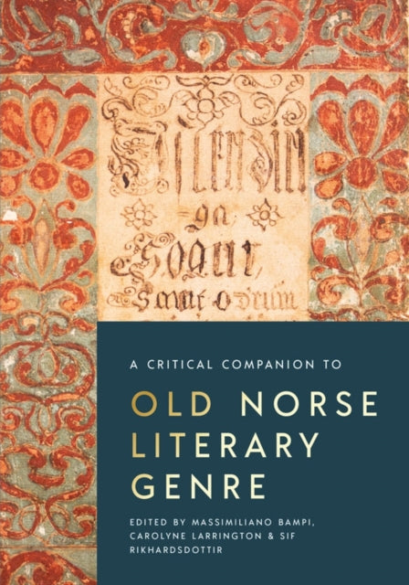 Book cover of: Critical Companion to Old Norse Literary Genre. By: Massimiliano Bampi