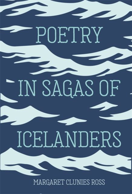 Book cover of: Poetry in Sagas of Icelanders. By: Margaret Clunies Ross