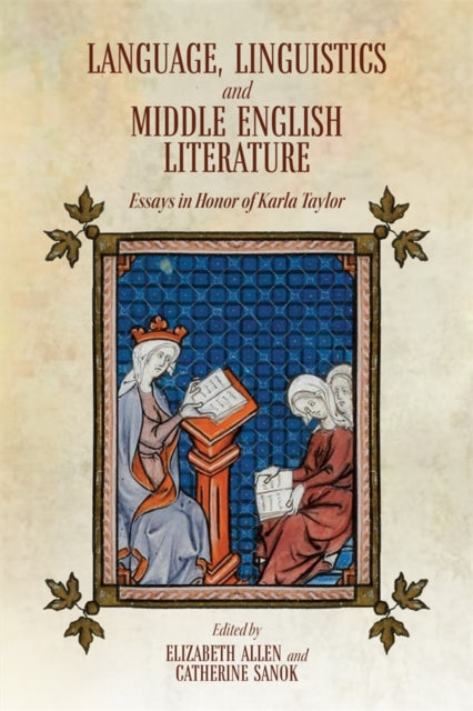 Book cover of: Language, Linguistics and Middle English Literature