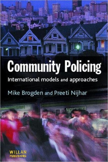 Book cover of: Community Policing. By: Mike Brogden