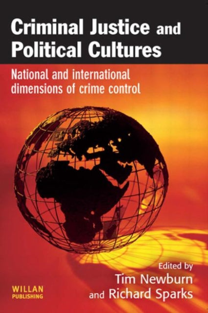 Book cover of: Criminal Justice and Political Cultures