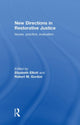 Book cover of: New Directions in Restorative Justice. By: Elizabeth Elliott