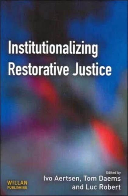 Book cover of: Institutionalizing Restorative Justice
