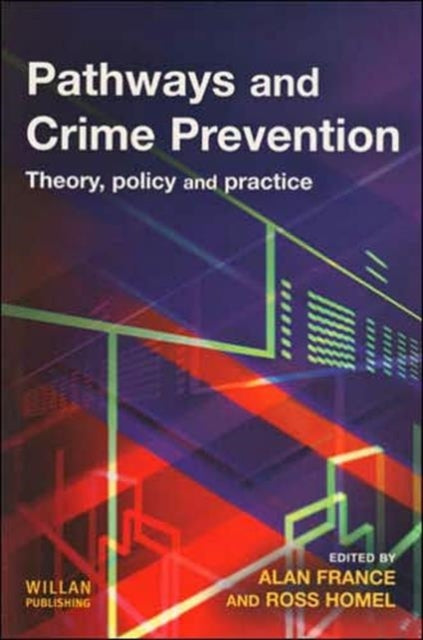 Book cover of: Pathways and Crime Prevention