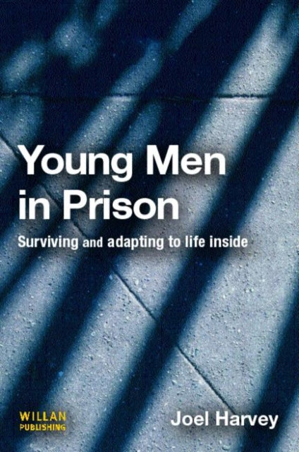 Book cover of: Young Men in Prison. By: Joel Harvey