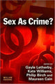 Book cover of: Sex as Crime?