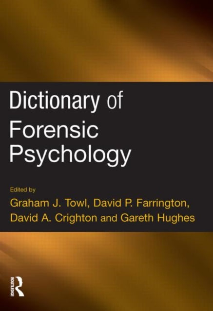 Book cover of: Dictionary of Forensic Psychology