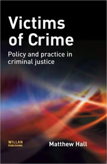 Book cover of: Victims of Crime. By: Matthew Hall