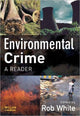 Book cover of: Environmental Crime. By: Rob White