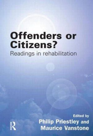 Offenders or Citizens?
