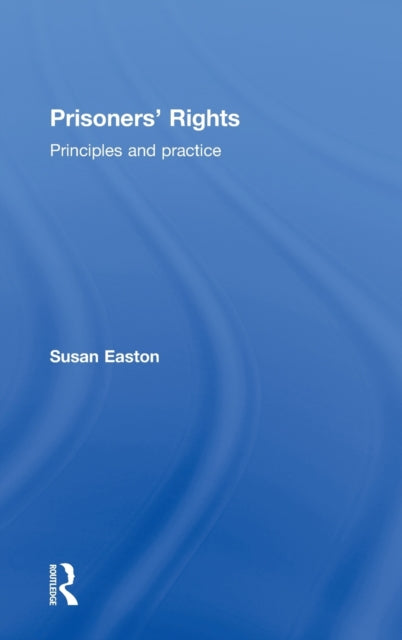 Book cover of: Prisoners' Rights. By: Susan M. Easton