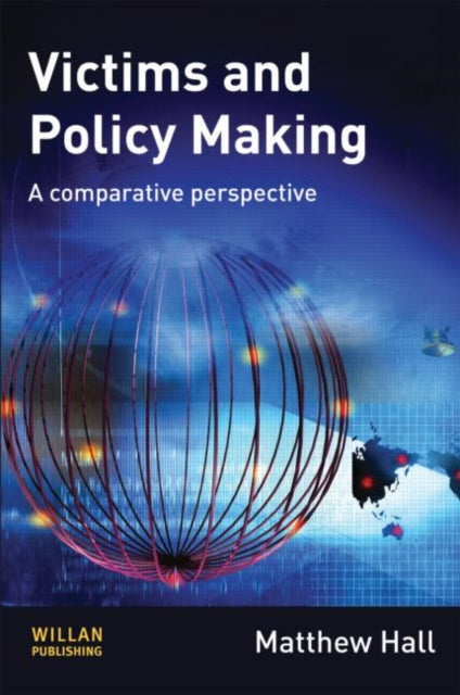 Victims and Policy-Making
