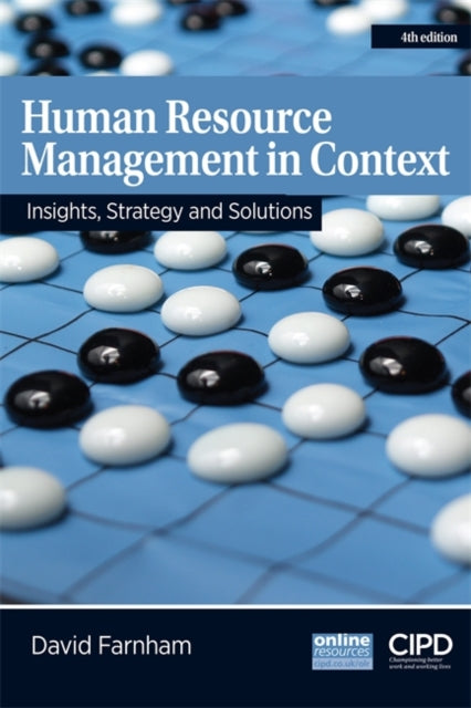 Book cover of: Human Resource Management in Context : Insights, Strategy and Solutions. By: David Farnham