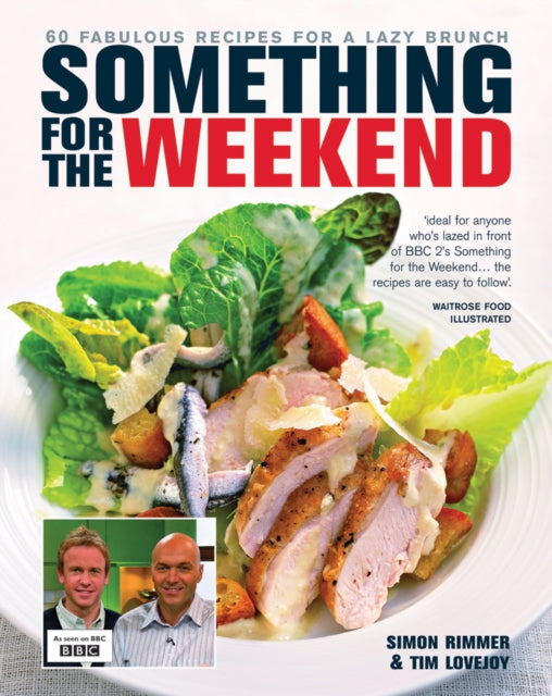 Book cover of: Something for the Weekend. By: Simon Rimmer