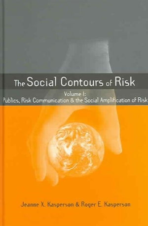 Social Contours of Risk