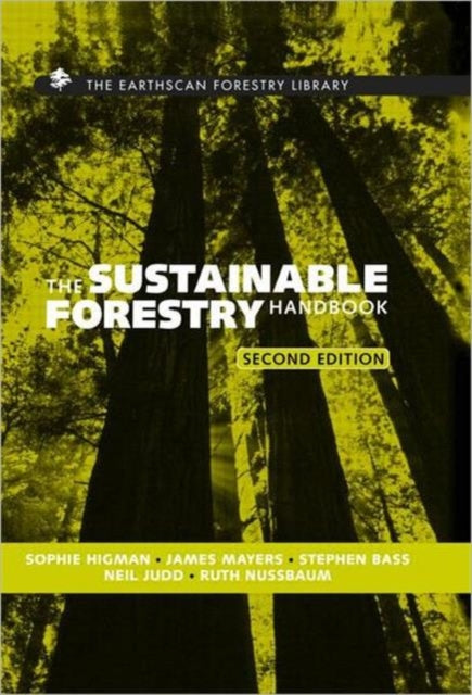 The Sustainable Forestry Handbook