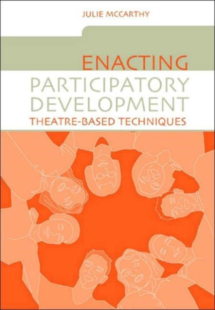 Book cover of: Enacting Participatory Development. By: Julie McCarthy