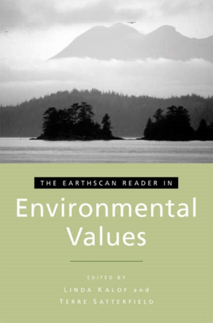 Book cover of: Earthscan Reader in Environmental Values