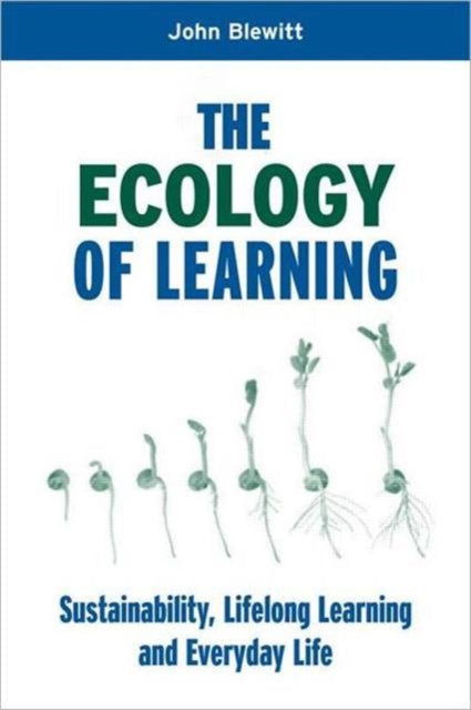Book cover of: Ecology of Learning. By: John Blewitt
