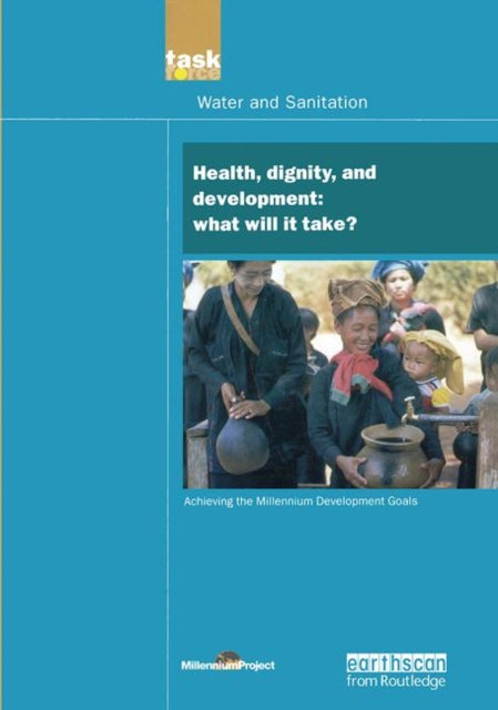 Book cover of: UN Millennium Development Library: Health Dignity and Development