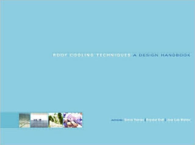 Book cover of: Roof Cooling Techniques. By: Simos Yannas