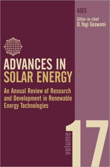 Book cover of: Advances in Solar Energy. By: D. Yogi Goswami