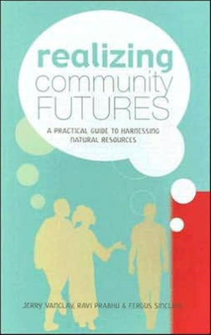 Realizing Community Futures