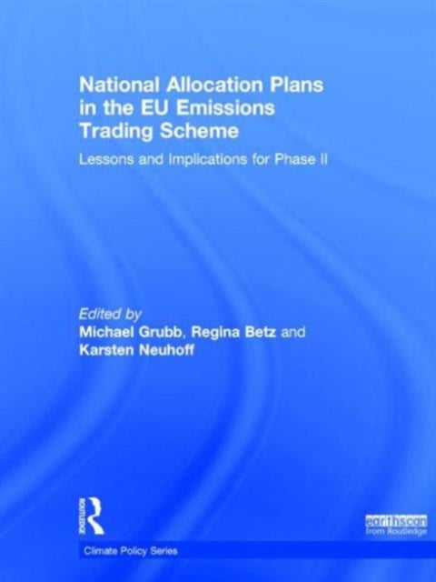 Book cover of: National Allocation Plans in the EU Emissions Trading Scheme