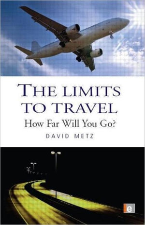 The Limits to Travel
