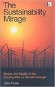Book cover of: Sustainability Mirage. By: John Foster