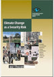 Book cover of: Climate Change as a Security Risk