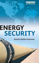 Book cover of: Energy Security. By: Sascha Müller-Kraenner