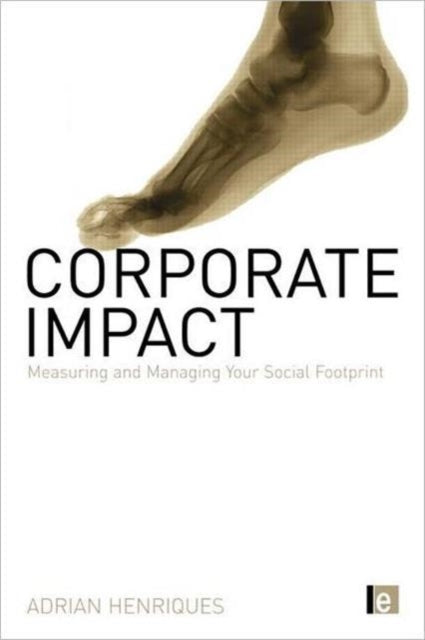 Book cover of: Corporate Impact. By: Adrian Henriques