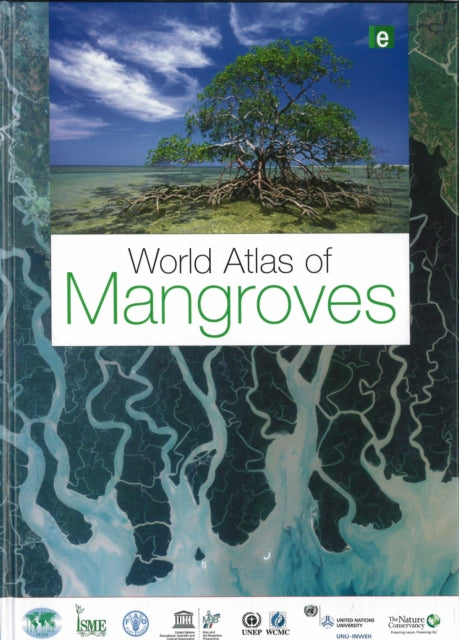 Book cover of: World Atlas of Mangroves